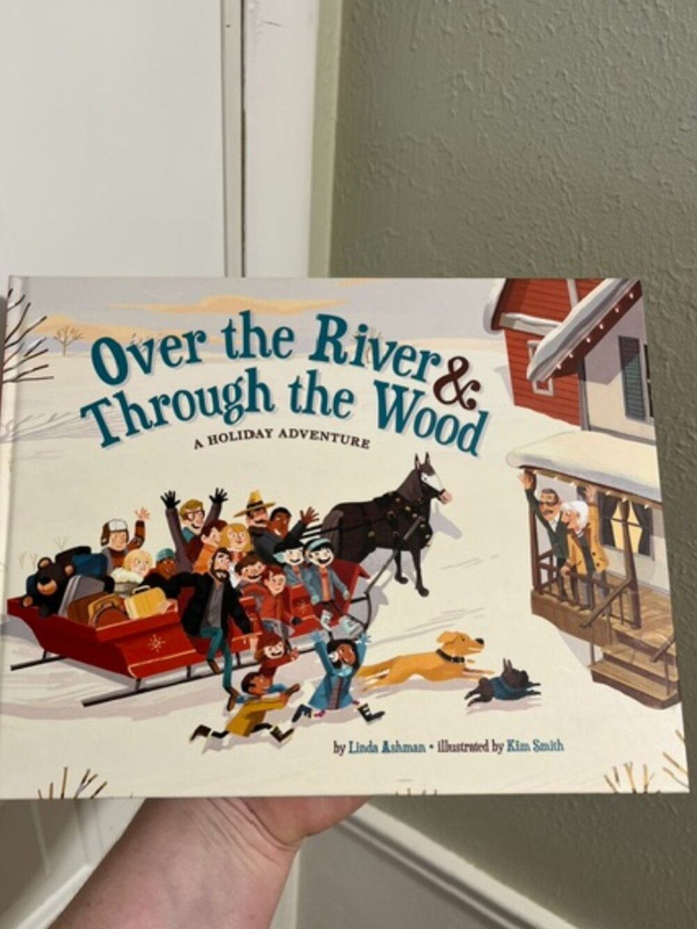 Over The River & Through The Wood - Hardcover Book - MUST BE BUNDLED